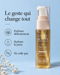 Gel parfumé Zawaj Secret's — parfume, hydrate et ne colle pas